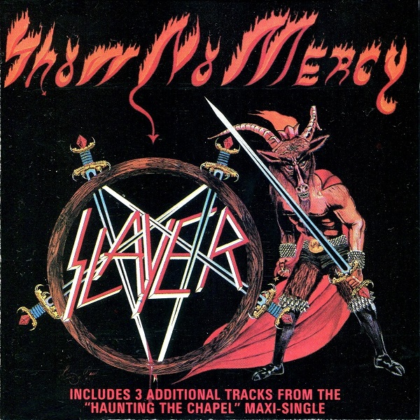 Show No Mercy [CD Reissue]